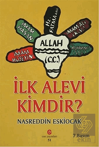 İlk Alevi Kimdir?