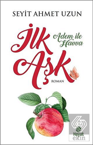 İlk Aşk - Adem ile Havva