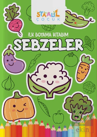 İlk Boyama Kitabım - Sebzeler