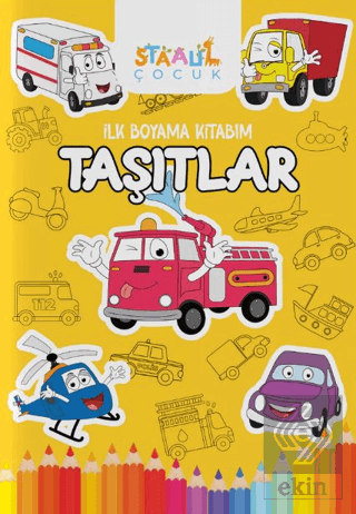 İlk Boyama Kitabım - Taşıtlar
