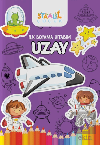 İlk Boyama Kitabım - Uzay