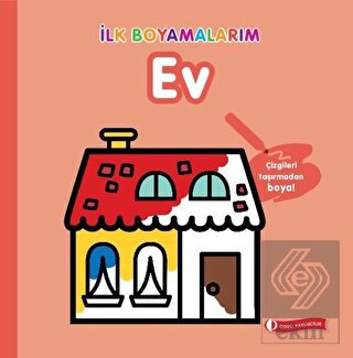 İlk Boyamalarım - Ev