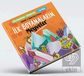 İlk Boyamalarım - Meyveler