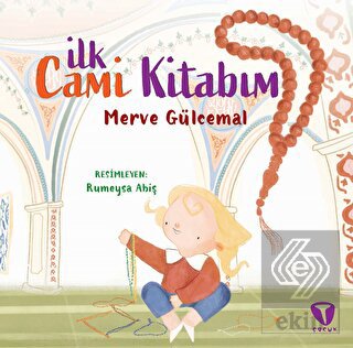 İlk Cami Kitabım