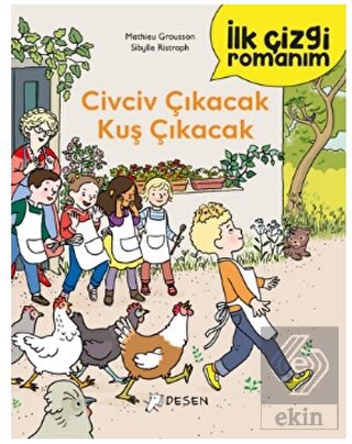 İlk Çizgi Romanım: Civciv Çıkacak Kuş Çıkacak