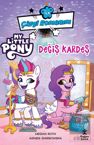 İlk Çizgi Romanım My Little Pony-Değiş Kardeş