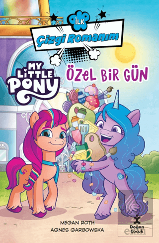 İlk Çizgi Romanım My Lıttle Pony-Özel Bir Gün