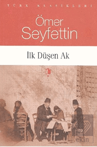İlk Düşen Ak