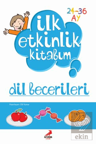 İlk Etkinlik Kitabım: Dil Becerileri