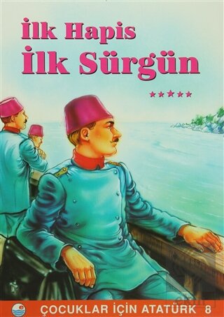 İlk Hapis İlk Sürgün