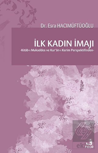 İlk Kadın İmajı