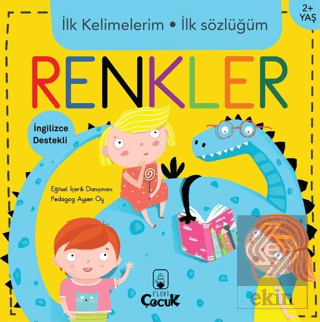 İlk Kelimelerim İlk Sözlüğüm - Renkler