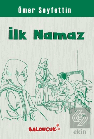 İlk Namaz