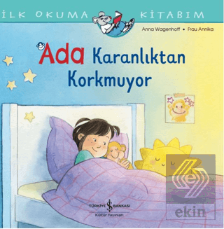 İlk Okuma Kitabım- Ada Karanlıktan Korkmuyor