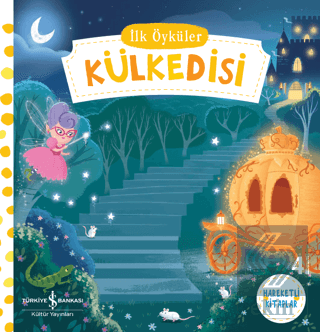 İlk Öyküler - Külkedisi