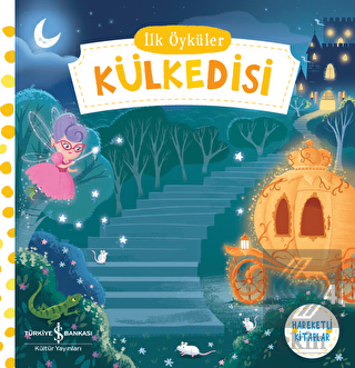 İlk Öyküler - Külkedisi