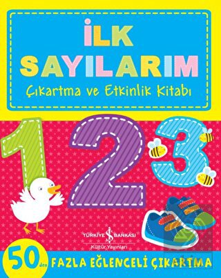 İlk Sayılarım - Çıkartma ve Etkinlik Kitabı