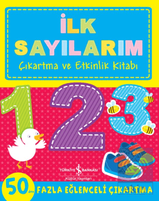 İlk Sayılarım - Çıkartma ve Etkinlik Kitabı