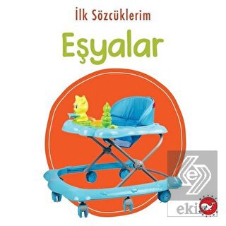 İlk Sözcüklerim - Eşyalar
