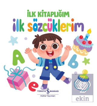 İlk Sözcüklerim - İlk Kitaplığım