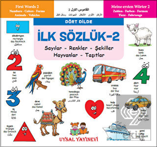 İlk Sözlük 2 - Sayılar - Renkler - Şekiller - Hayv