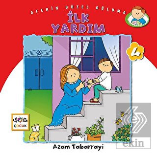 İlk Yardım - Aferin Güzel Oğluma 4
