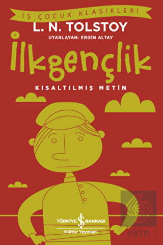 İlkgençlik (Kısaltılmış Metin)