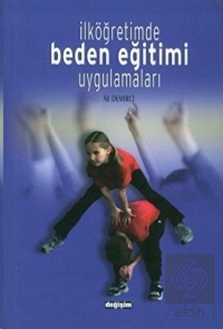 İlköğretimde Beden Eğitimi Uygulamaları
