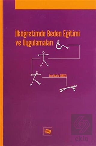 İlköğretimde Beden Eğitimi ve Uygulamaları