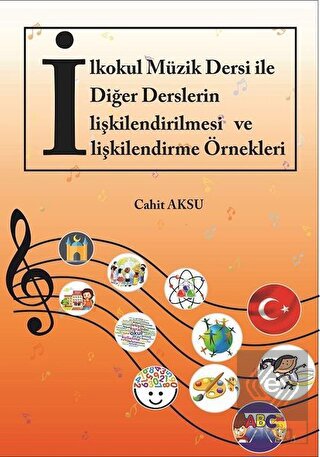 İlkokul Müzik Dersi ile Diğer Derslerin İlişkilend