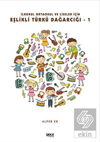 İlkokul Ortaokul Ve Liseler İçin Eşlikli Türkü Dağ