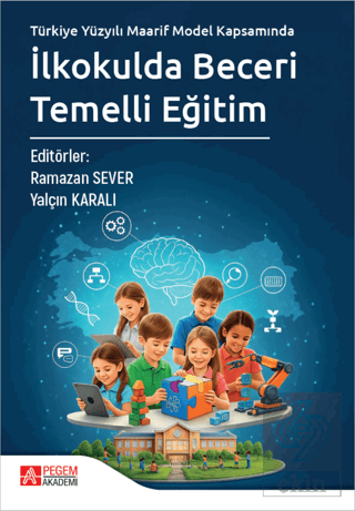 İlkokulda Beceri Temelli Eğitim