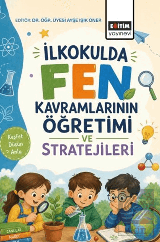 İlkokulda Fen Kavramlarının Öğretimi ve Stratejileri