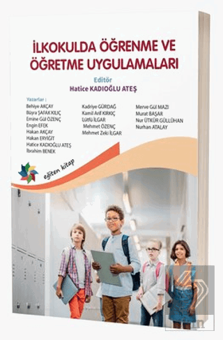İlkokulda Öğrenme ve Öğretme Uygulamaları