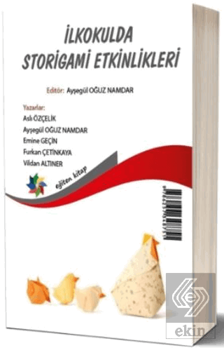 İlkokulda Storigami Etkinlikleri - Storigami Activities in Primary Edu
