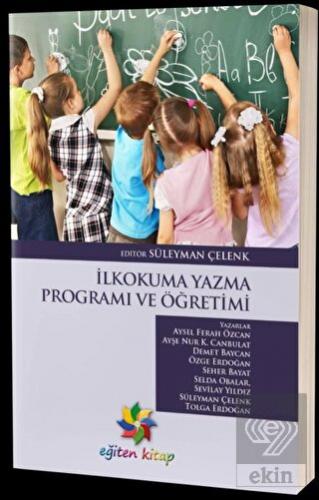 İlkokuma Yazma Programı ve Öğretimi
