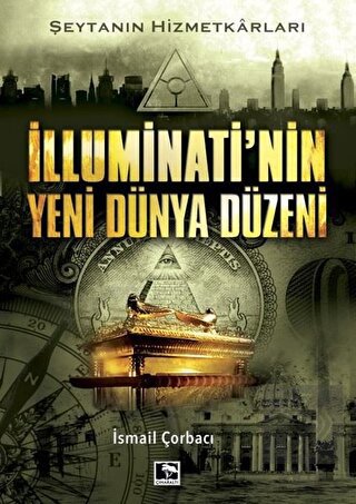 İlluminati\'nin Yeni Dünya Düzeni