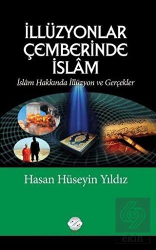İllüzyonlar Çemberinde İslam