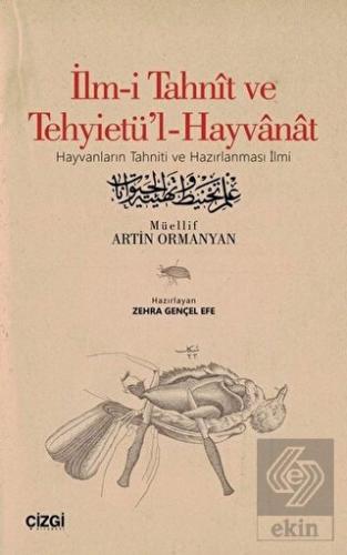 İlm-i Tahnit ve Tehyietü\'l-Hayvanat (Osmanlıca Asl
