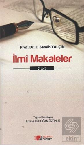 İlmi Makaleler Cilt - 3