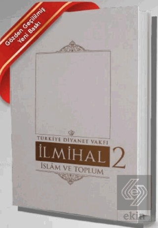 İlmihal 2 - İslam ve Toplum