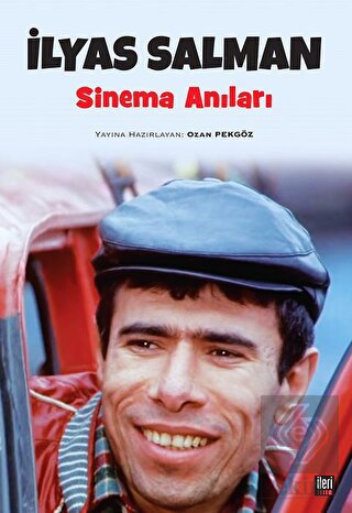 İlyas Salman Sinema Anıları
