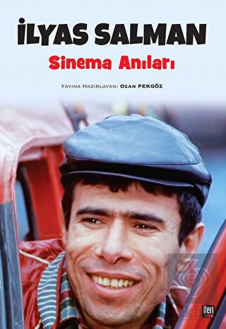 İlyas Salman Sinema Anıları