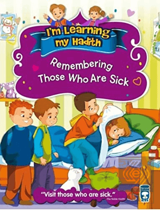 I\'m Learning My Hadith - Remembering Those Who Are