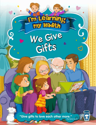 I\'m Learning My Hadith - We Give Gifts