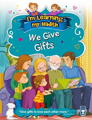 I\'m Learning My Hadith - We Give Gifts
