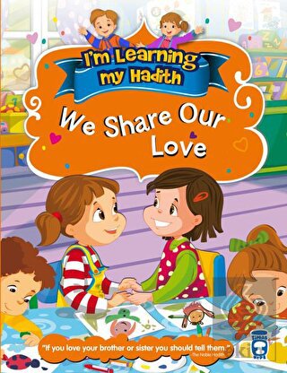 I\'m Learning My Hadith - We Share Our Love