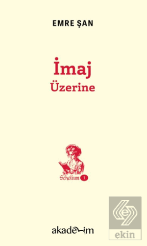 İmaj Üzerine