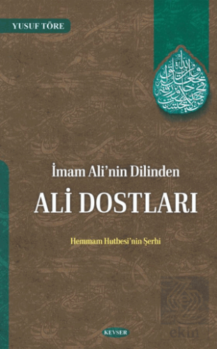 İmam Alinin Dilinden Ali Dostları