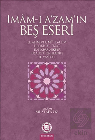 İmam-ı A\'zam\'ın Beş Eseri